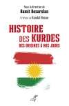  Histoire des Kurdes: Des origines à nos jours